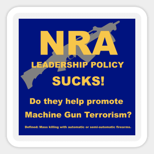 NRA Machine Gun Terrorism Sticker